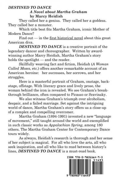 Destined To Dance: A Novel About Martha Graham