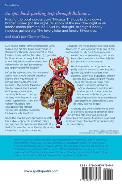 Last Plane to Cochabamba: An Extraordinary Journey to the Five Corners of Bolivia