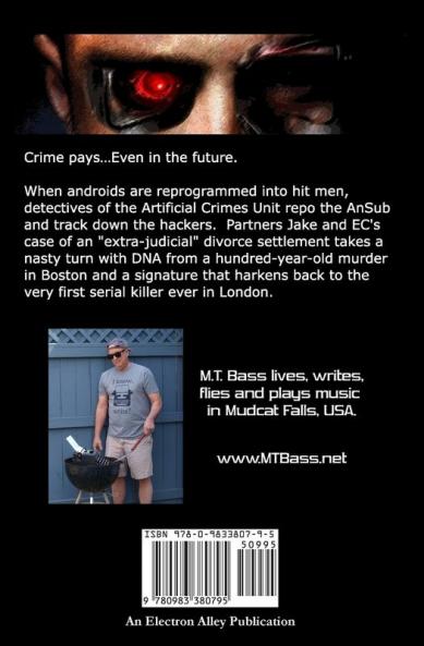 Murder by Munchausen: When Androids Dream of Murder: 1 (Murder by Munchausen Sci-Fi Police Techno-Thrillers)