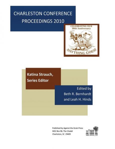 Charleston Conference Proceedings 2010