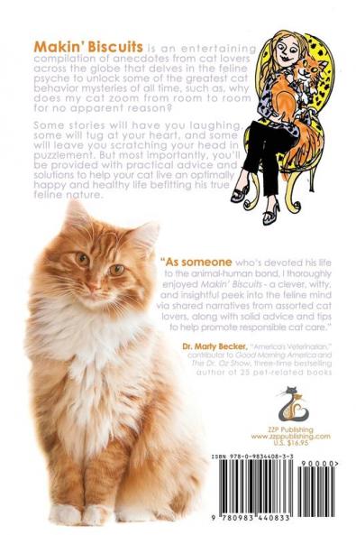 Makin' Biscuits: Weird Cat Habits and the Even Weirder Habits of the Humans Who Love Them