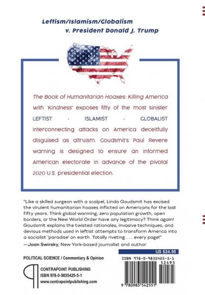 The Book of Humanitarian Hoaxes: Killing America with 'Kindness'