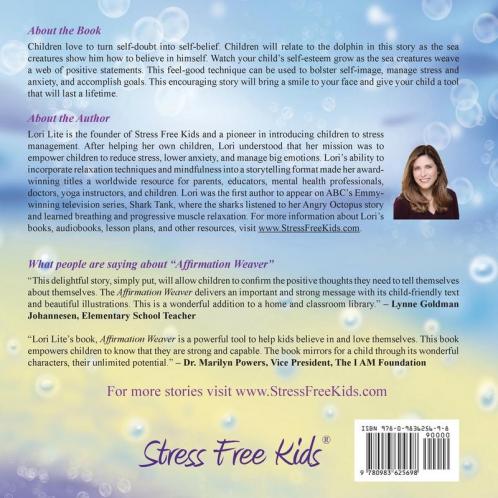 Affirmation Weaver: A Children's Bedtime Story Introducing Techniques to Increase Confidence and Self-Esteem