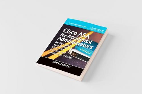 Cisco ASA for Accidental Administrators
