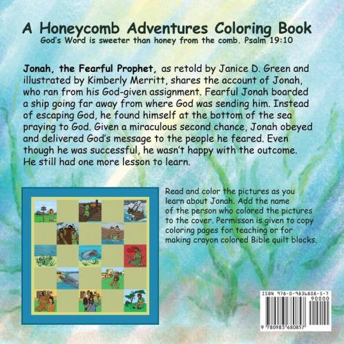 Jonah the Fearful Prophet: Color your own pictures: 1 (Honeycomb Adventures Coloring Book)