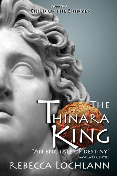 The Thinara King: A Saga of Ancient Greece: 2 (The Child of the Erinyes)
