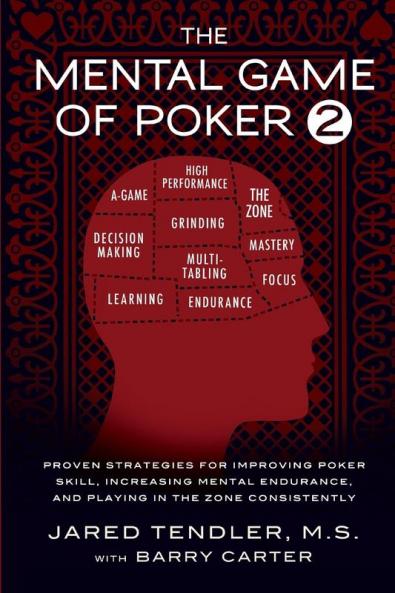 The Mental Game of Poker 2