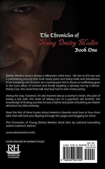 The Chronicles of Young Dmitry Medlov: Book One