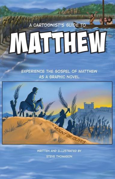 A Cartoonist's Guide to the Gospel of Matthew