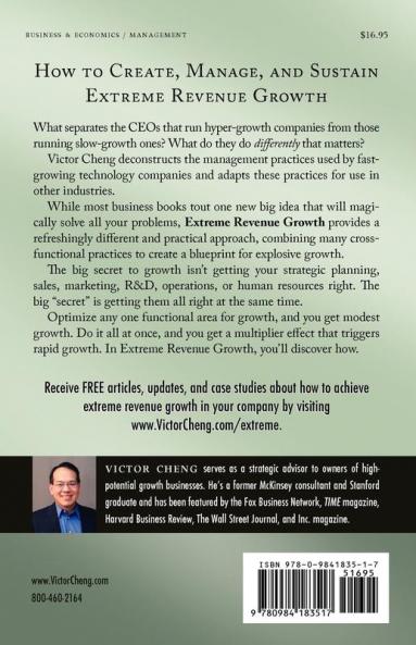 Extreme Revenue Growth: Startup Secrets to Growing Your Sales from $1 Million to $25 Million in Any Industry