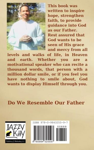 Do We Resemble Our Father