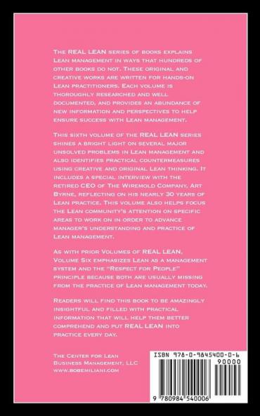 Real Lean: Unsolved Problems in Lean Management (Volume Six)