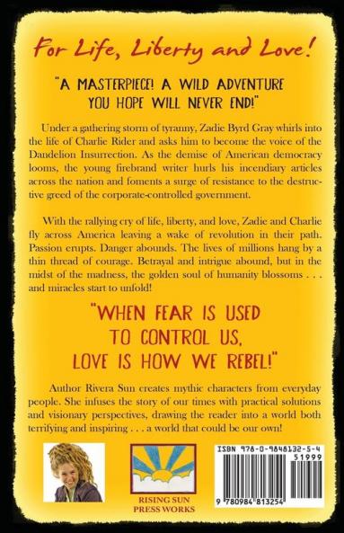 The Dandelion Insurrection - love and revolution -: 1 (Dandelion Trilogy`)