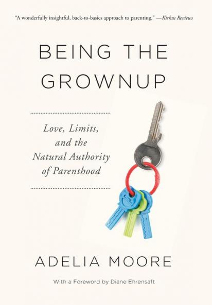 Being the Grownup