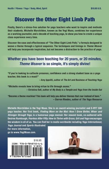 Theme Weaver: Connect the Power of Inspiration to Teaching Yoga