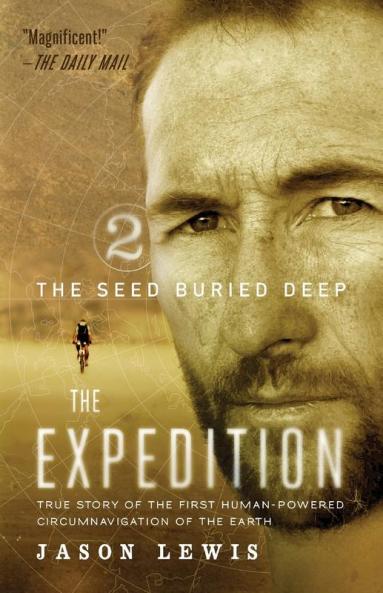 The Seed Buried Deep (the Expedition Trilogy Book 2)