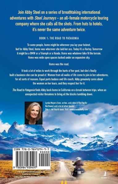 Steel Journeys: The Road To Patagonia: 1