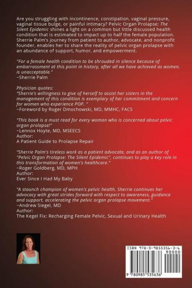 Pelvic Organ Prolapse: The Silent Epidemic