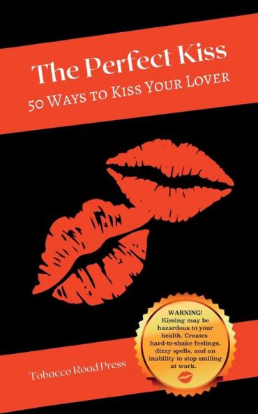 The Perfect Kiss