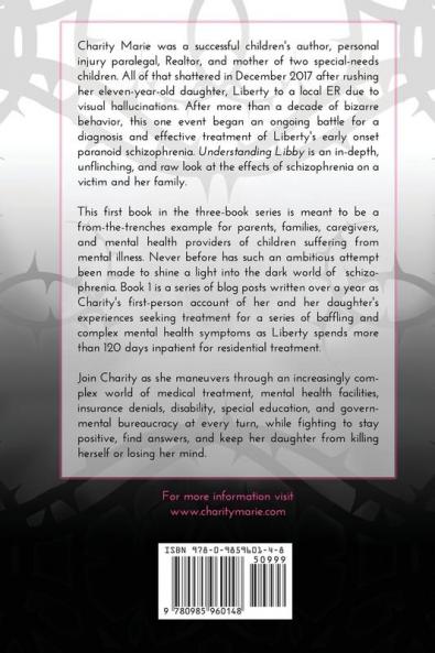 Understanding Libby: A Mother's Journey with Childhood Paranoid Schizophrenia