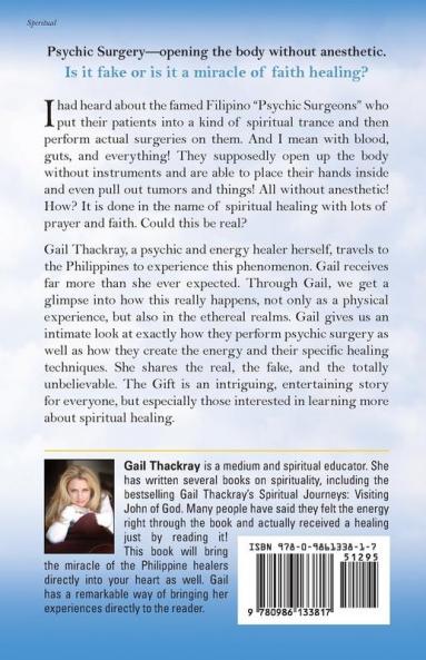 The Gift: Psychic Surgery in the Philippines