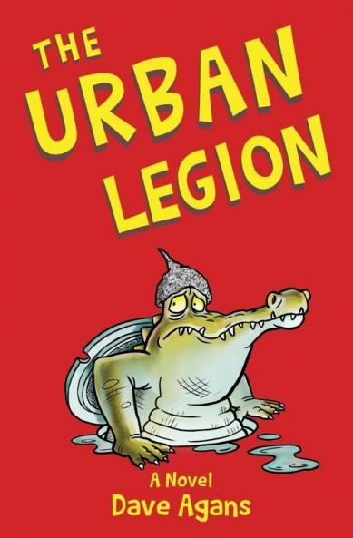 The Urban Legion: 1 (Urban Legion Trilogy)