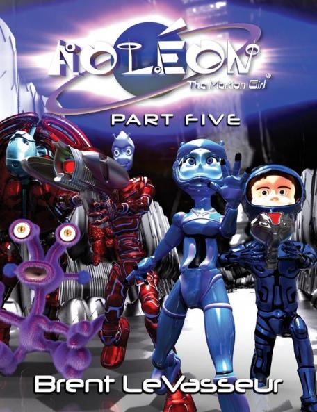 Aoleon The Martian Girl: Science Fiction Saga - Part 5 The Great Pyramid of Cydonia