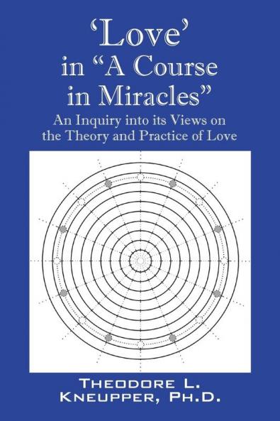'Love' in A Course in Miracles