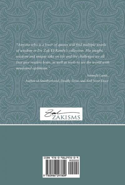 Zakisms: Life Simply Stated