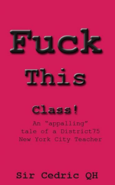 Fuck This Class!