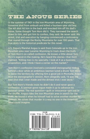 Tracking Tom Horn's Confession: Book Four in the Angus Series: 4