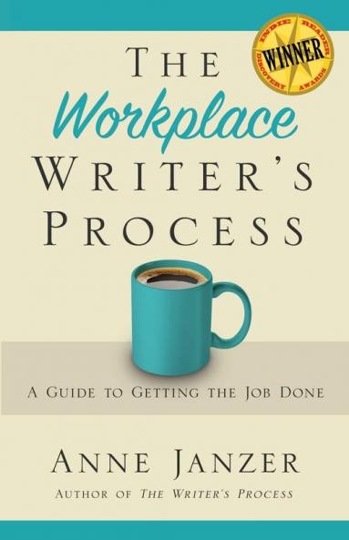 The Workplace Writer's Process