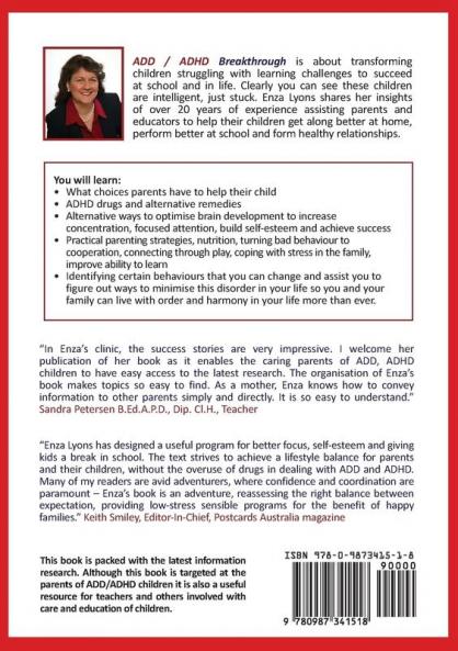 ADD / ADHD Breakthrough: ADD/ADHD Breakthrough - How to Increase Concentration Focused Attention Build Self-Esteem and Achieve Success at Sch