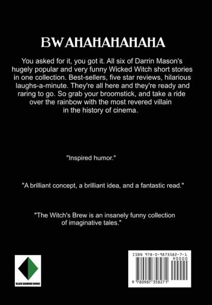 The Witch's Brew: A Collection of Short Stories starring the Wicked Witch of the West