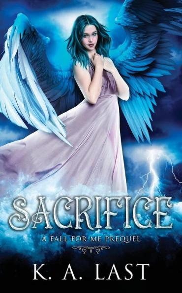 Sacrifice: A Fall For Me Prequel