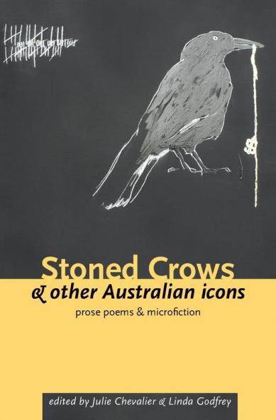 Stoned Crows & Other Australian Icons