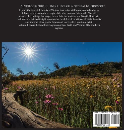 PhotoTour Wildflowers of Western Australia Vol1: A photographic journey through a natural kaleidoscope