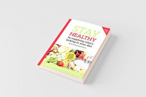Stay Healthy by supplying what's missing in your diet (10th Edition)