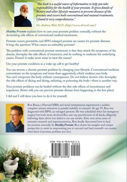 Healthy Prostate: The Extensive Guide To Prevent and Heal Prostate Problems Including Prostate Cancer BPH Enlarged Prostate and Prostatitis