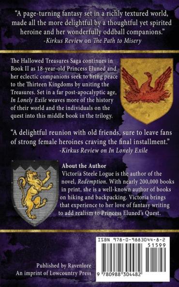 In Lonely Exile: Book Two of the Hallowed Treasures Saga