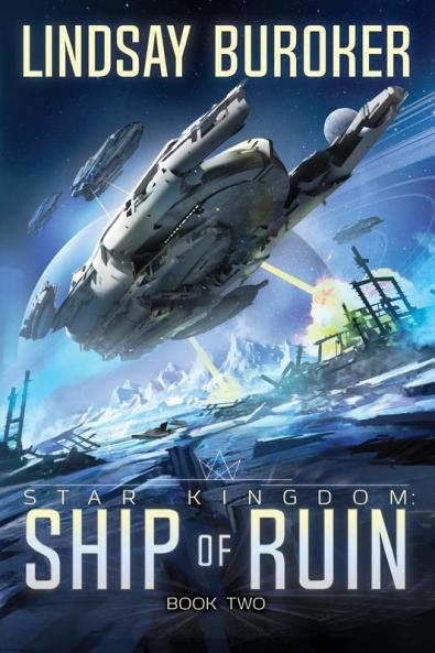 Ship of Ruin: 2 (Star Kingdom)