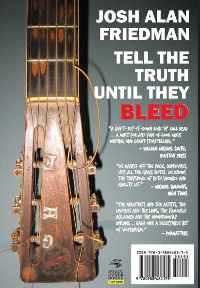 Tell the Truth Until They Bleed