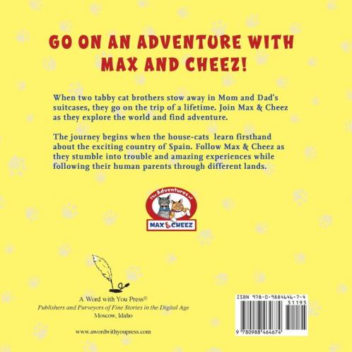 Max and Cheez go to Spain!