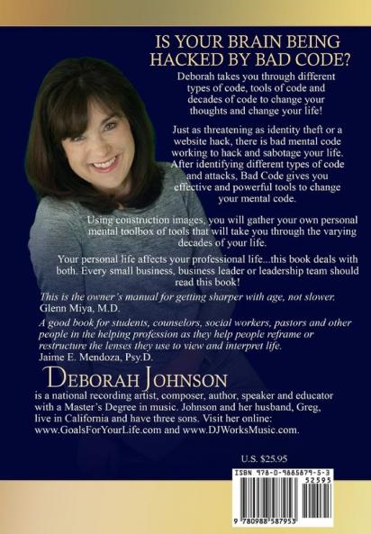 Bad Code: Overcoming Bad Mental Code that Sabotages Your Life