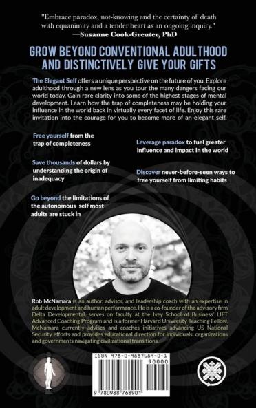 The Elegant Self A Radical Approach to Personal Evolution for Greater Influence in Life