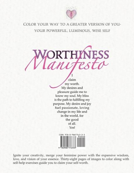 I AM WORTHY - Ignite Your Feminine Power - Self-Help Adult Coloring Book for Awakening Relaxing and Stress Relieving