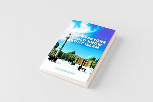 What Everyone Should Know About Islam