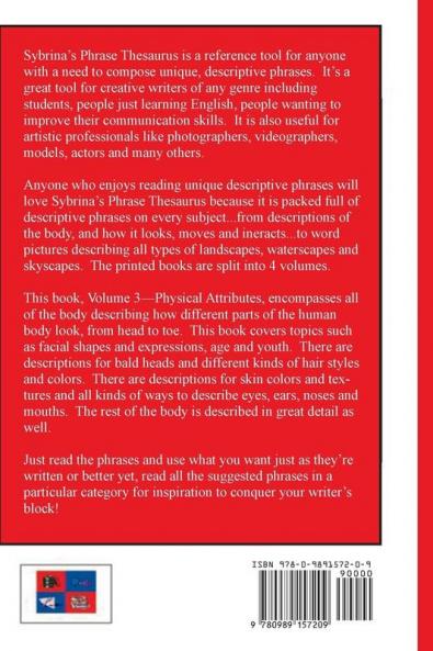 Sybrina's Phrase Thesaurus - Volume 3 - Physical Attributes