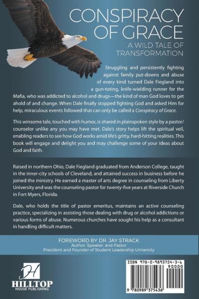 Conspiracy of Grace: A Wild Tale of Transformation
