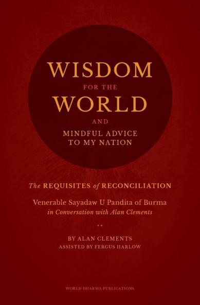 Wisdom for the World: The Requisites of Reconciliation